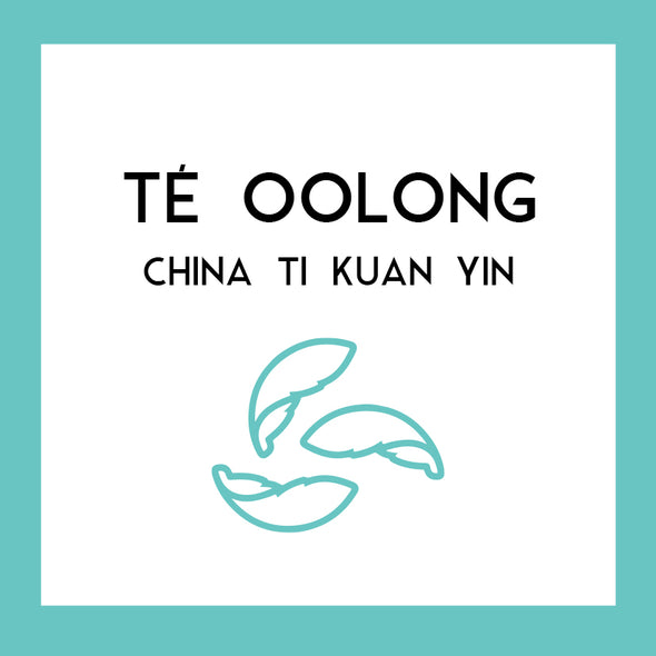 Té Oolong China Ti Kuan Yin